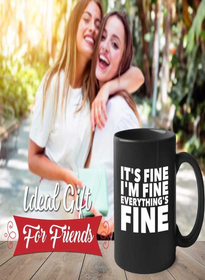 Bubble Hugs Everything is Fine Mug 11 oz I'm Fine This is Fine Everything's Fine Mugs, Black - Image 2